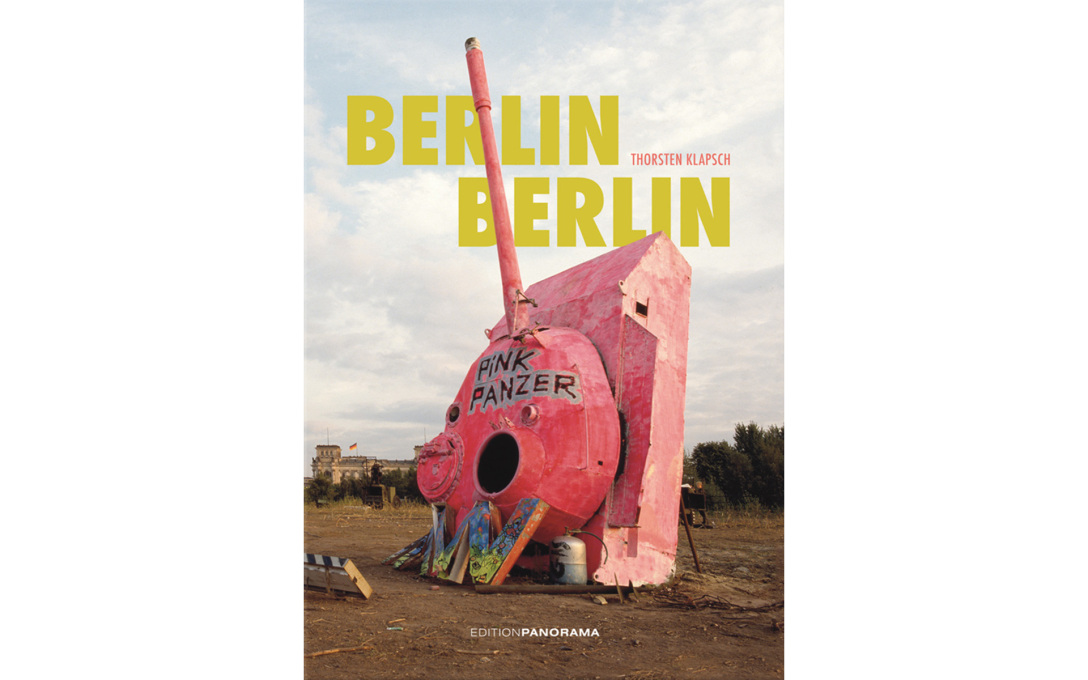Thorsten Klapsch&rsquo;s cover photo for his book &ldquo;Berlin Berlin&rdquo;, shot in 1992, showing the famous &ldquo;Pink Panzer&rdquo; tank on derelict land in front of the Reichstag.