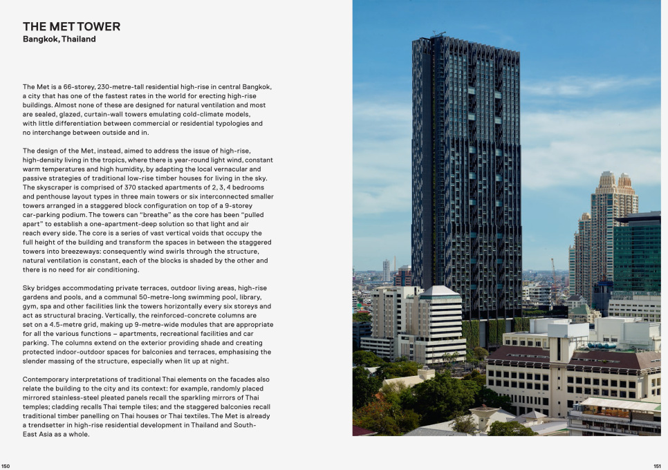 ...to inner-city residential high-rise blocks, like &ldquo;The Met&rdquo; in Bangkok...