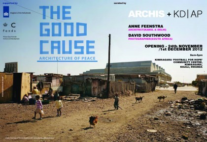 "The Good Cause: The Architecture of Peace" will be exhibited in Kigali, Rwanda from 24 November - 1 December, 2012