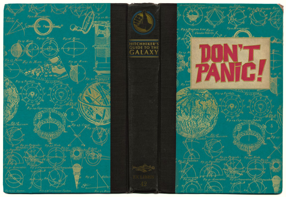 The book jacket of Douglas Adams&rsquo; 1978 Hitchhiker&rsquo;s Guide to the Galaxy gave preemptive instructions for today's era of media overload.