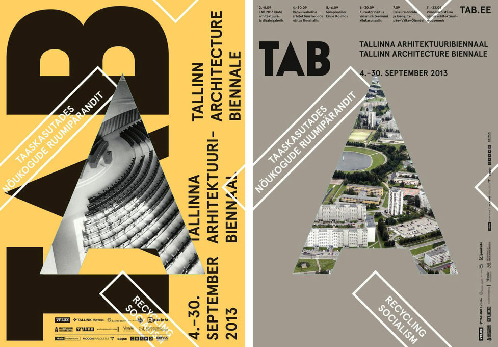 "Recycling Socialism";&nbsp;Tallinn Architecture Biennale 2013 posters (Graphic design: AKU).